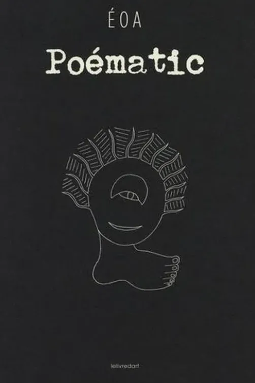 Poématic, Eoa