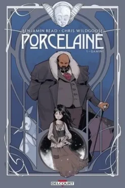 Porcelaine Tome 1 : Gamine, Benjamin Read