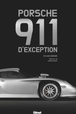Porsche 911 d'exception, Sylvain Reisser