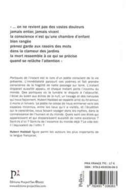 Portiques de l'instant, Hubert Haddad