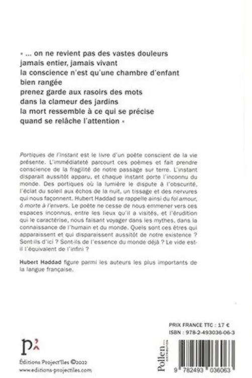 Portiques de l'instant, Hubert Haddad