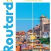 Porto et ses environs. Edition 2023-2024, Le Routard
