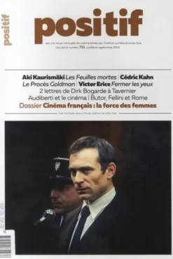 Positif N° 751 : Cinéma français : la force des femmes, Michel Ciment