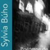Poétesse de rue, Sylvia Búho