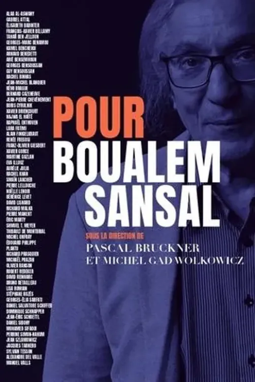 Pour Boualem Sansal, Pascal Bruckner