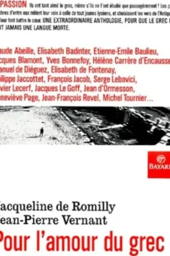 Pour l'amour du grec, Jacqueline de Romilly