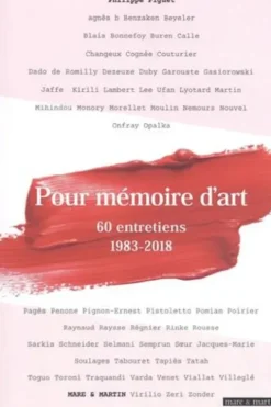 Pour mémoire d'art. 60 entretiens 1983-2018, Philippe Piguet