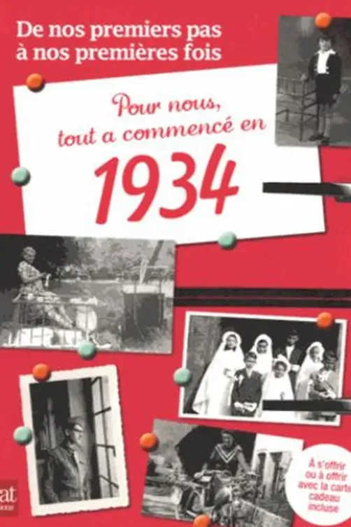 Pour nous tout a commencé en 1934, Arlette Cloteze