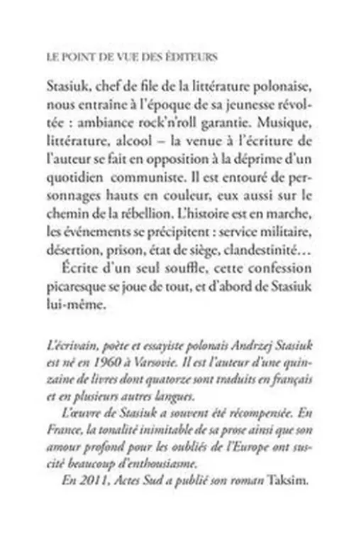 Pourquoi je suis devenu écrivain, Andrzej Stasiuk