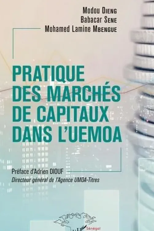 Pratique des marchés de capitaux dans l'UEMOA, Modou Dieng