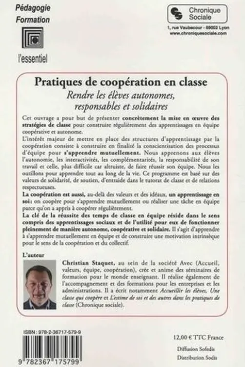 Pratiques de coopération en classe, Christian Staquet