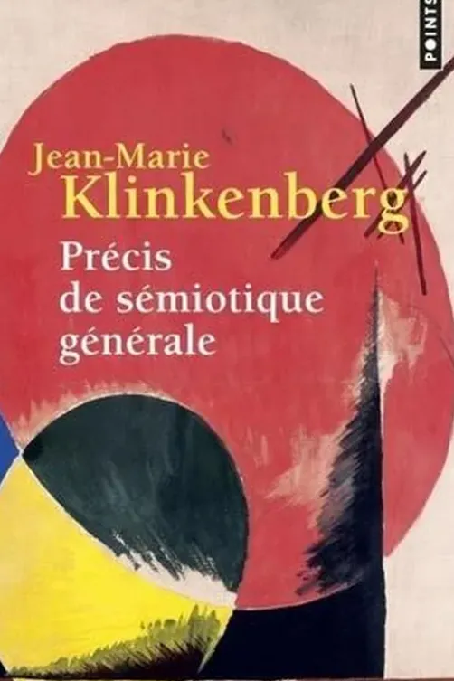 Précis de sémiotique générale, Jean-Marie Klinkenberg