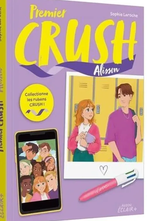 Premier crush Tome 1 : Alisson, Sophie Laroche