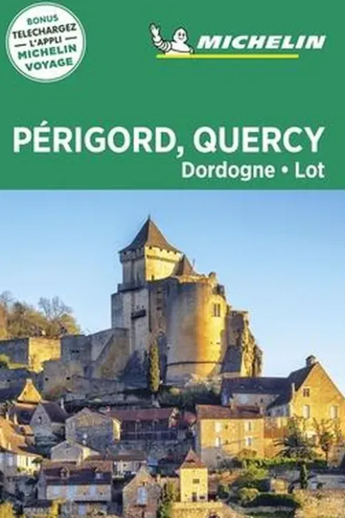 Périgord, Quercy. Dordogne, Lot, Edition 2020, Michelin