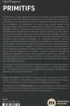 Primitifs. La mentalité primitive ; L'âme primitive ; La mythologie primitive, Lucien Lévy-Bruhl
