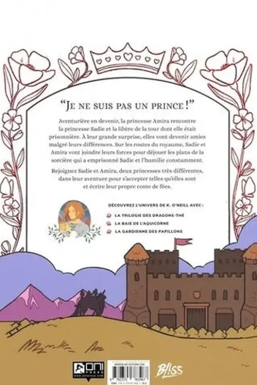 Princesse Princesse, Kay O'Neill