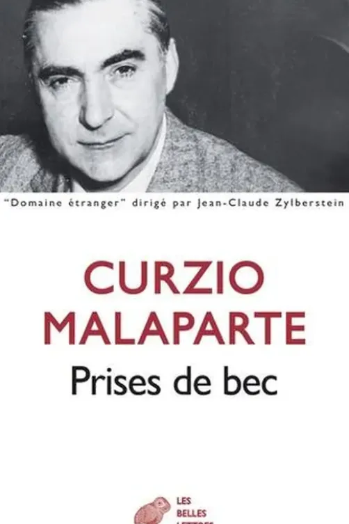 Prises de bec, Curzio Malaparte