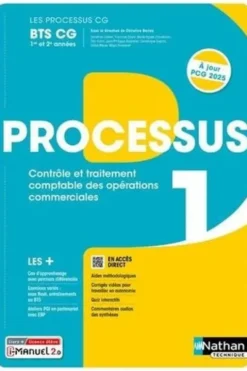 Processus 1 Contrôle et taitement comptable des opérations commerciales BTS CG 1e et 2e années. Manuel + Licence, Edition 2024-2025, Christine Darlay
