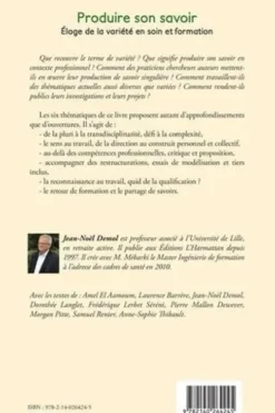 Produire son savoir. Eloge de la variété en soin et formation, Jean-Noël Demol
