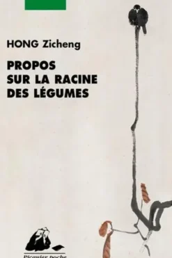 Propos sur la racine des légumes, Zicheng Hong