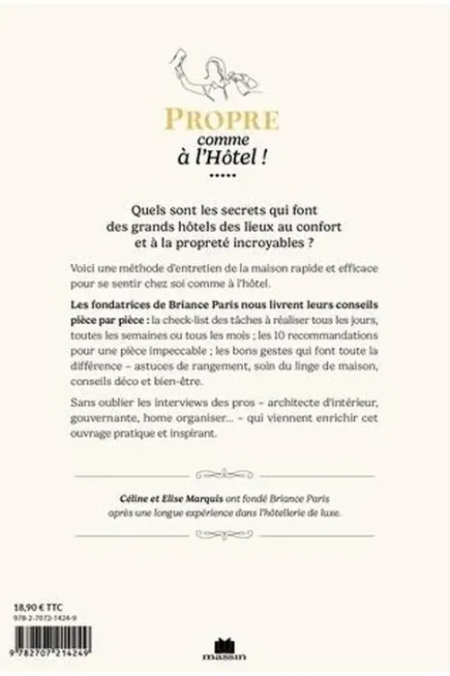 Propre comme à l'hôtel ! La méthode pour un intérieur 5 étoiles, Céline Marquis