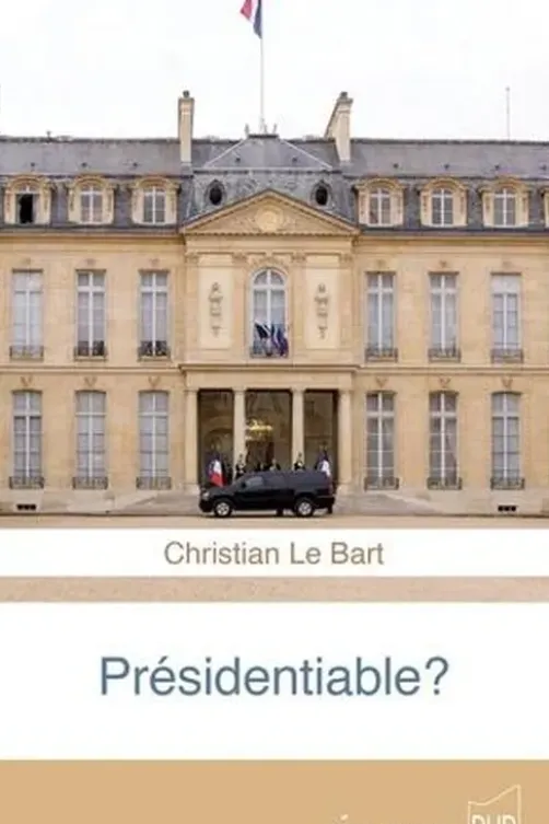 Présidentiable ?, Christian Le Bart