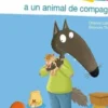 P'tit Loup : P'tit Loup a un animal de compagnie, Orianne Lallemand