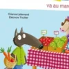 P'tit Loup : P'tit Loup va au marché, Orianne Lallemand