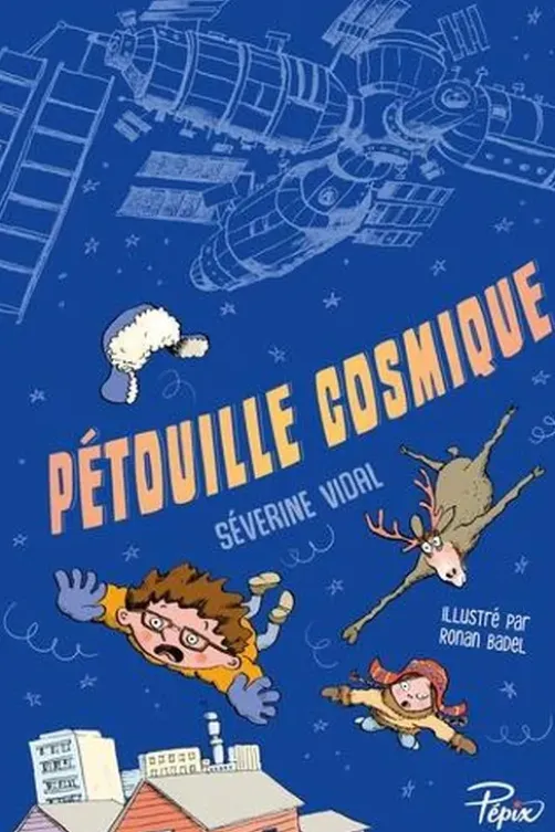 Pétouille cosmique, Séverine Vidal