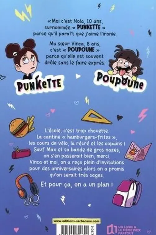 Punkette & Poupoune Tome4 : Les Z'amis fantastiques, Benoît Minville