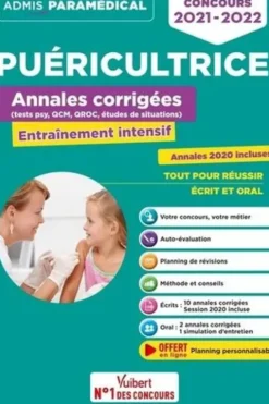 Puéricultrice Annales corrigées (tests psy, QCM, QROC, études de situations). Entraînement intensif, Edition 2021-2022, Mandi Gueguen