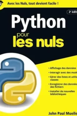 Python pour les nuls. 2e édition, John-Paul Mueller