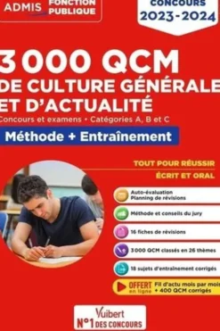 3000 QCM de culture générale et d'actualité. Méthode + Entraînement Catégories B et C, Edition 2023-2024, Mélanie Hoffert