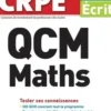 QCM Maths. Admissibilité Ecrit, Edition 2021, Martine Bosc