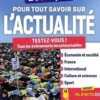 1000 QCM pour tout savoir sur l'actualité. Testez-vous ! Tous les événements incontournables, Edition 2023, Rémi Pérès