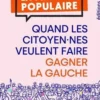 Quand les citoyen.nes veulent faire gagner la gauche, Victor Grezes