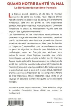 Quand notre santé va mal. La Bérézina du système français, Olivier Robichon