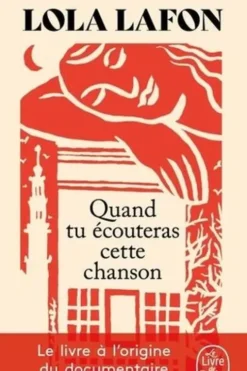 Quand tu écouteras cette chanson, Lola Lafon