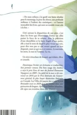 Quand viendra l'aube, Dominique Fortier