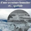 Quarante années d'une aventure humaine et... spatiale, Claude Salmon