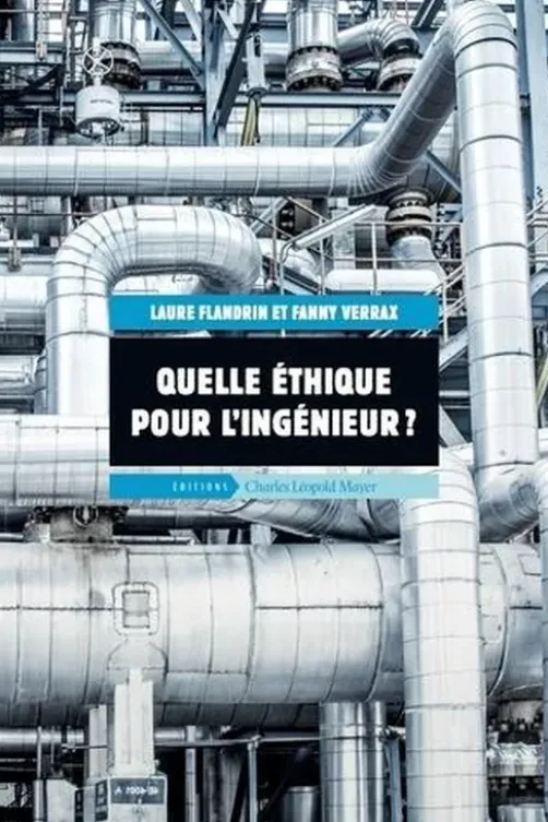 Quelle éthique pour l'ingénieur ?, Laure Flandrin