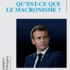 Qu'est-ce que le macronisme ?, Dominique Villemot