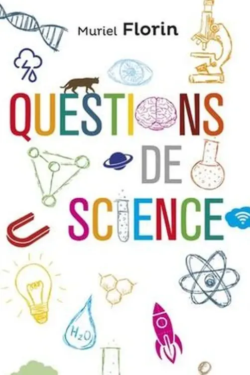 Questions de science, Muriel Florin
