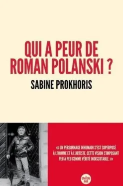 Qui a peur de Roman Polanski ?, Sabine Prokhoris