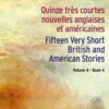 Quinze très courtes nouvelles anglaises et américaines. Volume 4, Edition bilingue français-anglais, Henri Yvinec
