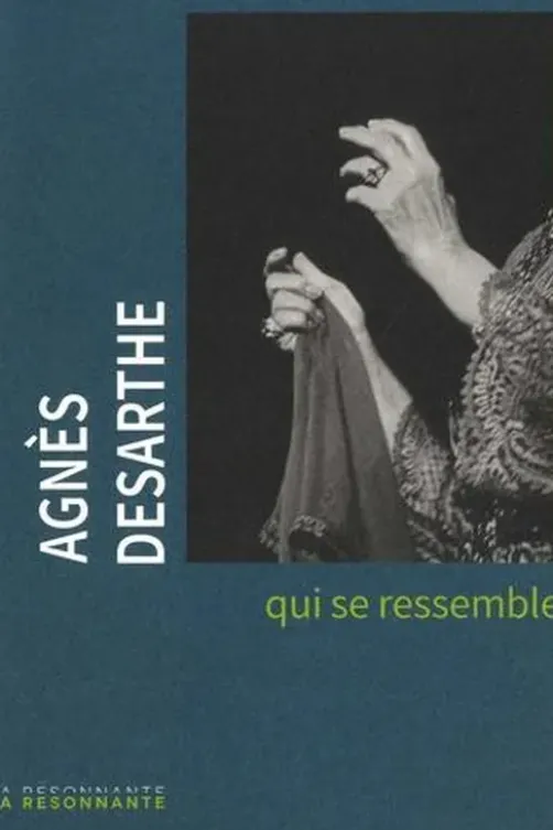 qui se ressemble, Agnès Desarthe