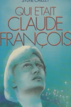 Qui était Claude François ?, Sylvie Caillet