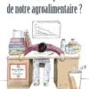 Qui veut la peau de notre agro-alimentaire, Richard Menu
