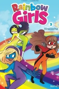 Rainbow Girls Tome 3 : Viracocha, Carbone