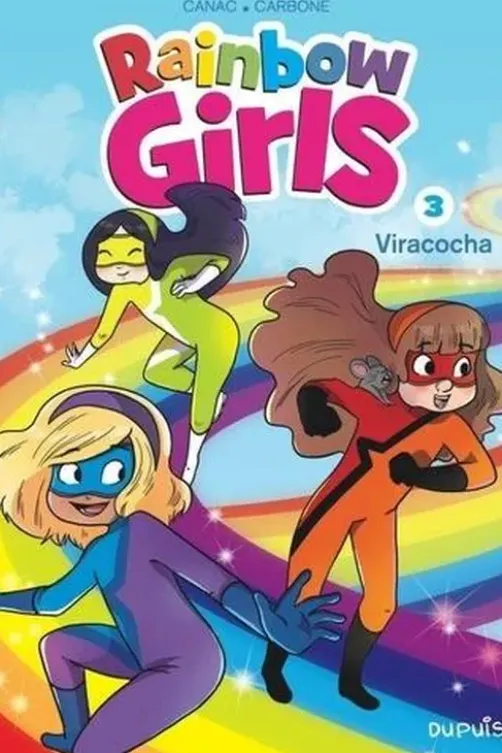 Rainbow Girls Tome 3 : Viracocha, Carbone
